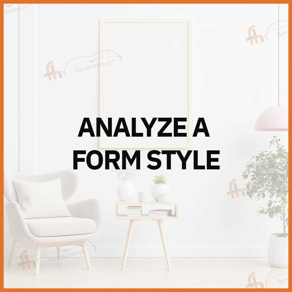 Analyze A Form Style