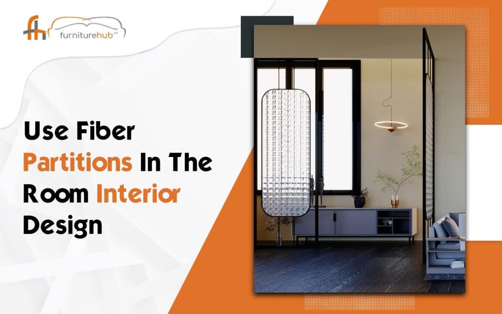 Use Fiber Partitions In The Room Interior Design